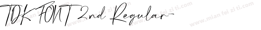 TDK FONT 2nd Regular字体转换